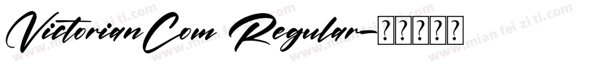 VictorianCom Regular字体转换